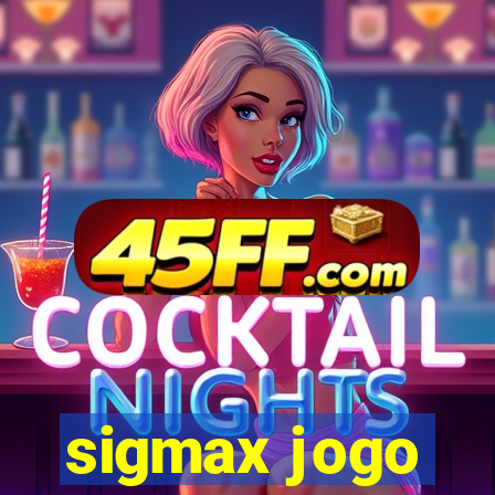 sigmax jogo